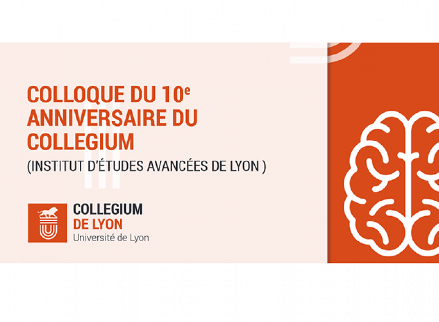 10e anniversaire du Collegium de Lyon